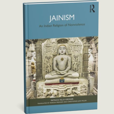 "Jainism: An Indian Religion of Nonviolence" (Patrick Felix Krüger)
