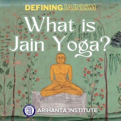What is “Jain Yoga”?